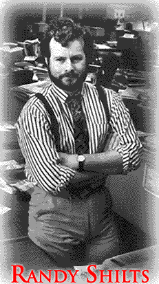 the late gay journalist Randy Shilts (1986?)